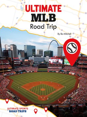 cover image of Ultimate MLB Road Trip